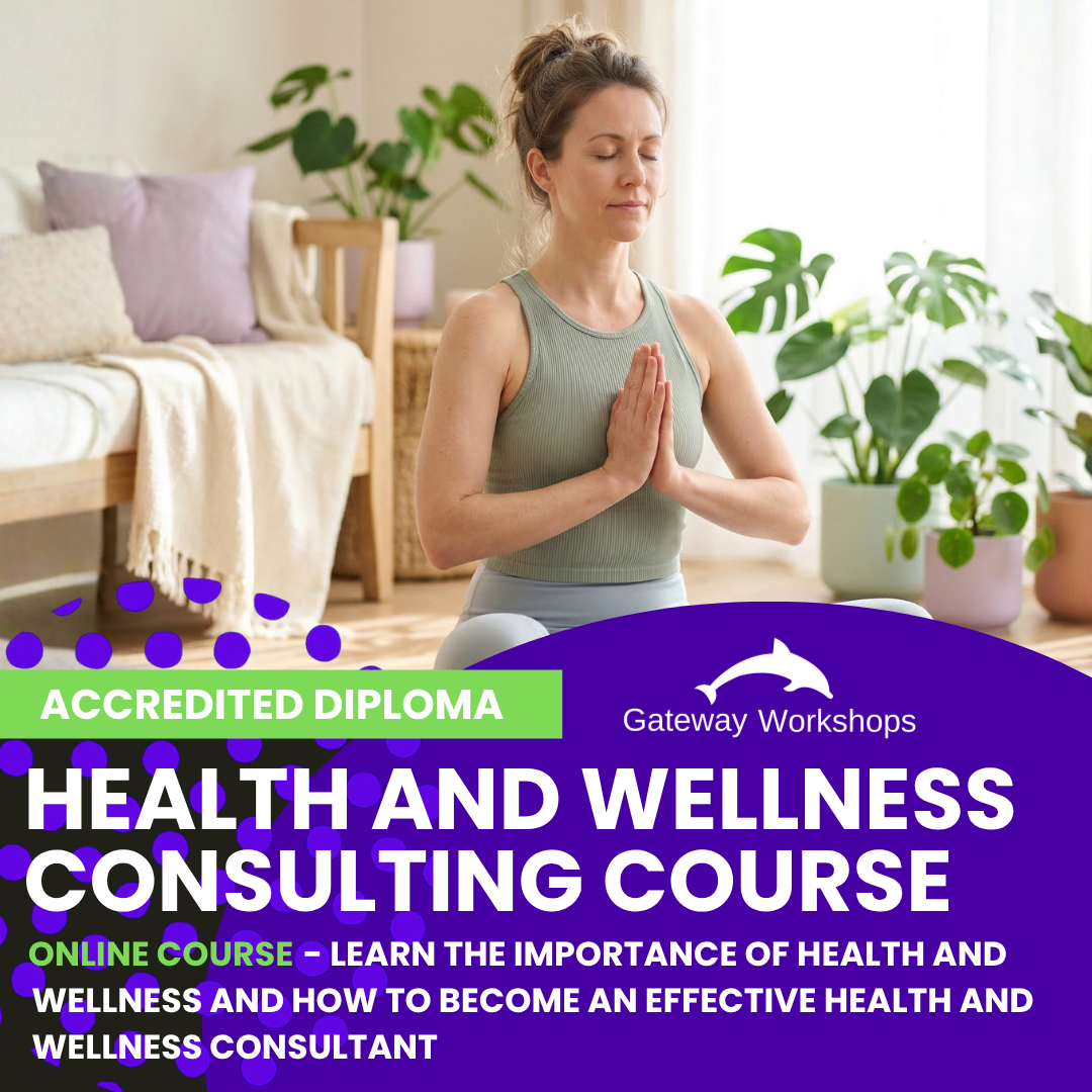 Health and Wellness Consulting Accredited Practitioner Diploma - Online Course