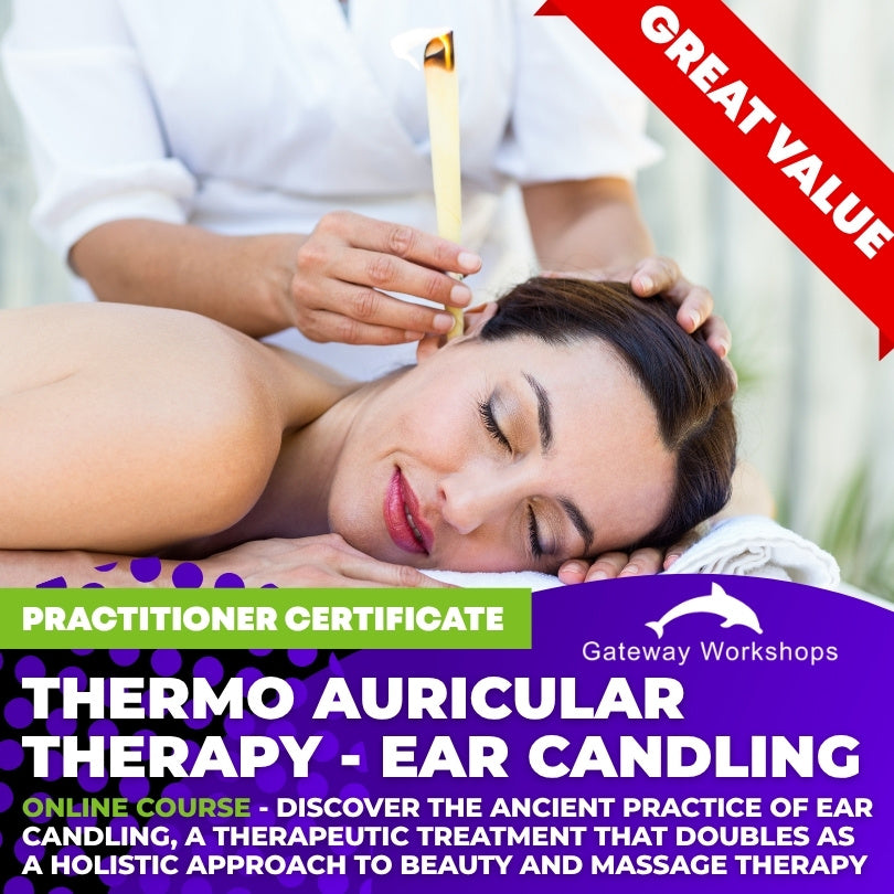 Thermo Auricular Therapy - Ear Candling Practitioner Online Course