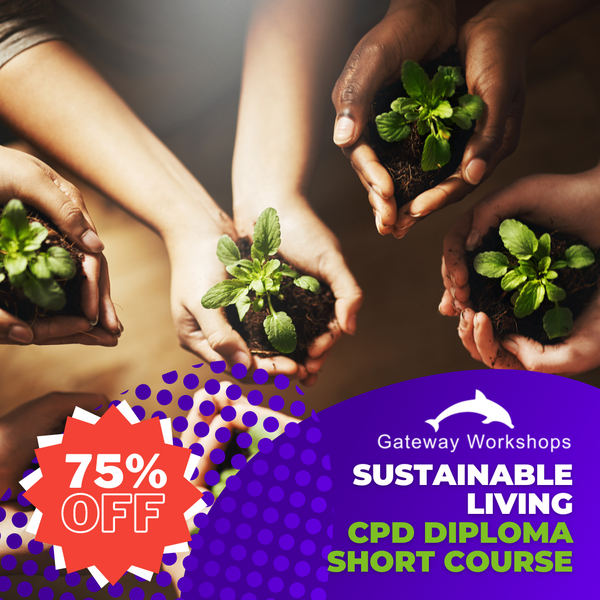 Sustainable Living Diploma - CPD Short Course