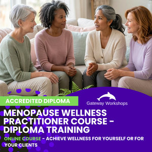 Menopause Wellness Practitioner Online Course - Diploma Training