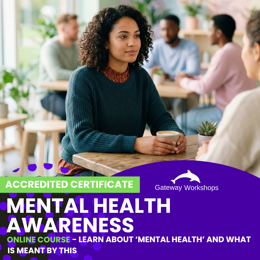Mental Health Awareness Accredited Course