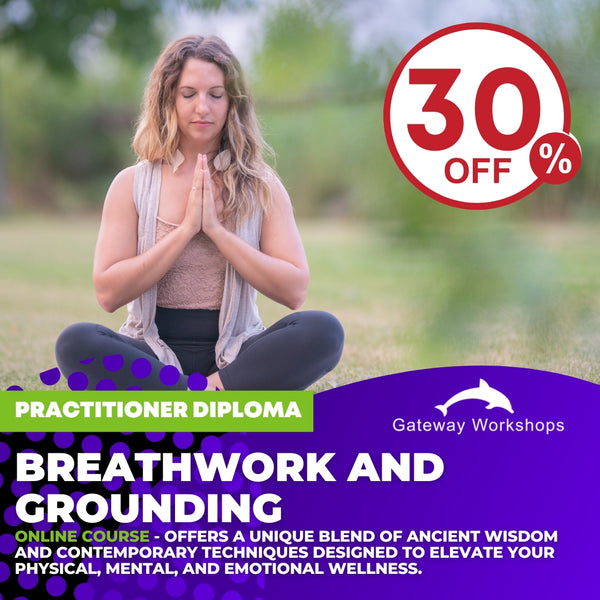 Breathwork & Grounding Practitioner Diploma - Online Course