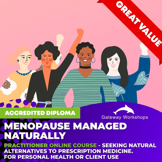 Menopause Managed Naturally Practitioner Accredited Diploma - Online Course
