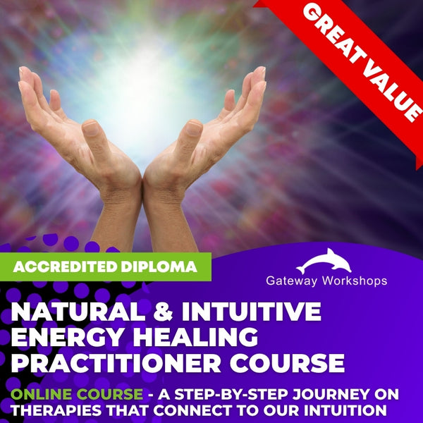 Natural & Intuitive Energy Healing Practitioner Diploma Course