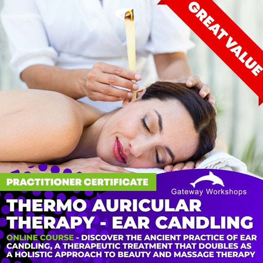 Thermo Auricular Therapy - Ear Candling Practitioner Online Course