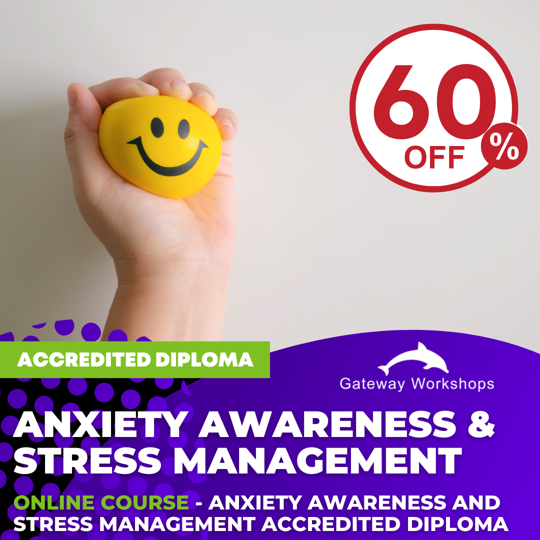 Anxiety Awareness and Stress Management Diploma - Online Course
