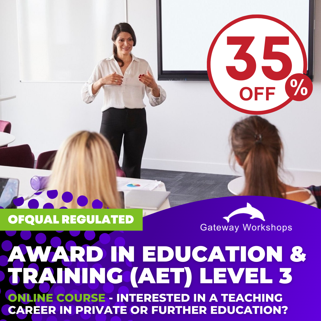 Award in Education and Training (AET) Level 3 - Ofqual Regulated - Online Course